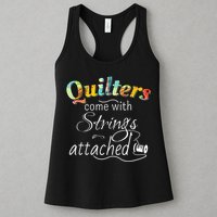 Quilters Come With Strings Attached Funny Womens Tank Top