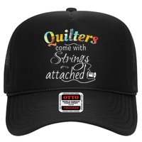 Quilters Come With Strings Attached Funny Trucker Hat
