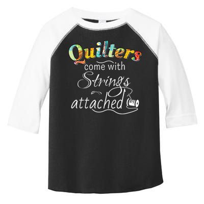 Quilters Come With Strings Attached Funny Toddler Fine Jersey T-Shirt