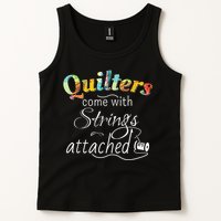 Quilters Come With Strings Attached Funny Tank Top