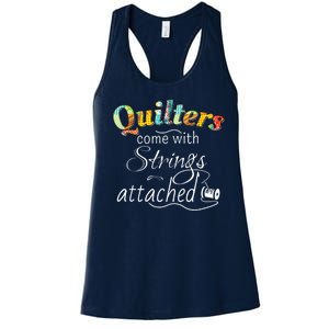 Quilters Come With Strings Attached Funny Women's Racerback Tank