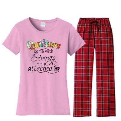 Quilters Come With Strings Attached Funny Women's Flannel Pajama Set