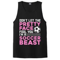quote don't let the pretty face fool you soccer beast PosiCharge Competitor Tank