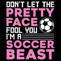 quote don't let the pretty face fool you soccer beast Wool Snapback Cap