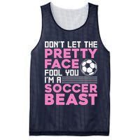 quote don't let the pretty face fool you soccer beast Mesh Reversible Basketball Jersey Tank