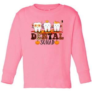 Qan7 Dental Squad Fall Autumn Thanksgiving Dental Coworkers Toddler Long Sleeve Shirt