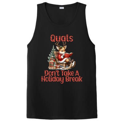 Quals DonT Take A Holiday Break Qualifying Exam Christmas Gift PosiCharge Competitor Tank