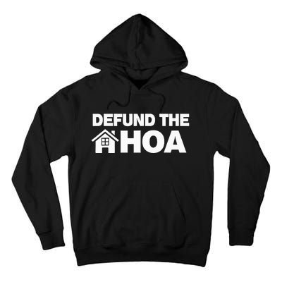 QOUTE DEFUND THE HOA Homeowners Association Social Justice Tall Hoodie