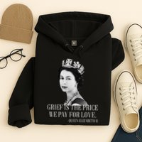 Queen Elizabeth II Inspiring Quote Hoodie