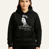 Queen Elizabeth II Inspiring Quote Hoodie