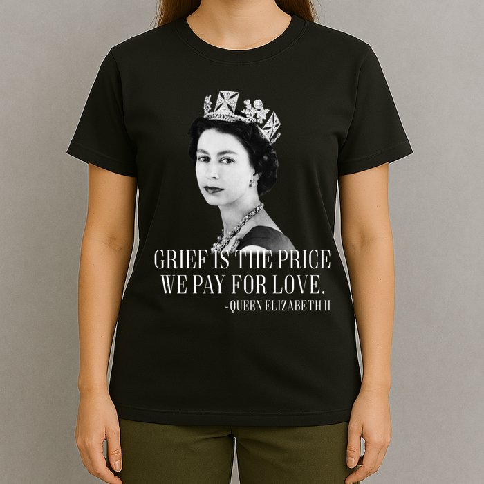 Queen Elizabeth II Inspiring Quote T-Shirt