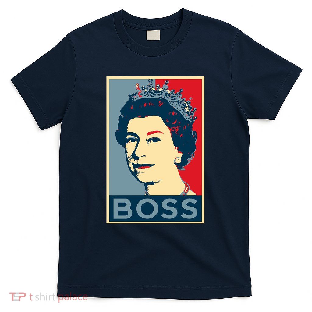 Queen Elizabeth II Boss Her Royal Highness T-Shirt