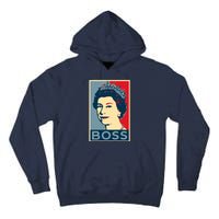 Queen Elizabeth II Boss Her Royal Highness Tall Hoodie