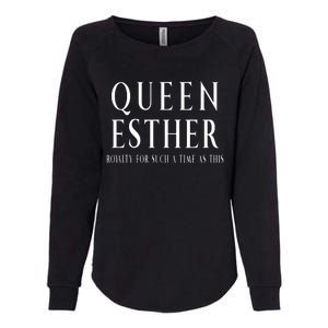 Queen Esther Purim Costume Royalty For Such A Time Womens California Wash Sweatshirt