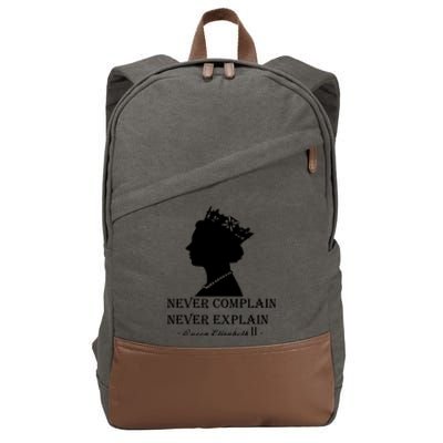 Queen Elizabeth Shirt Never Complain Never Explain Shirt Queen Shirt Roya Cotton Canvas Backpack