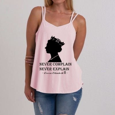 Queen Elizabeth Shirt Never Complain Never Explain Shirt Queen Shirt Roya Women's Strappy Tank