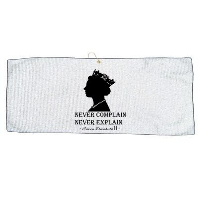 Queen Elizabeth Shirt Never Complain Never Explain Shirt Queen Shirt Roya Large Microfiber Waffle Golf Towel