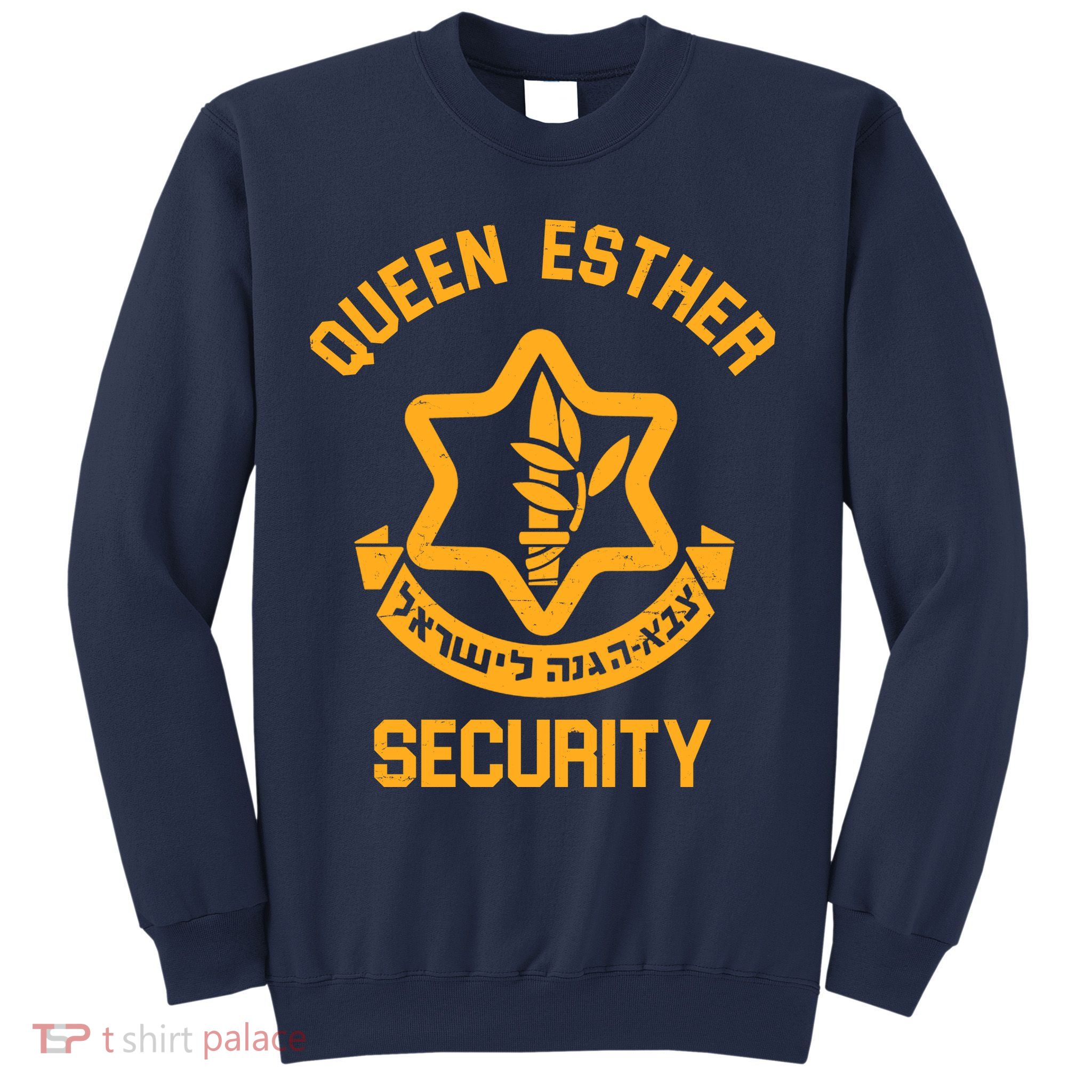 Queen Esther Security Purim Purim Funny Sweatshirt