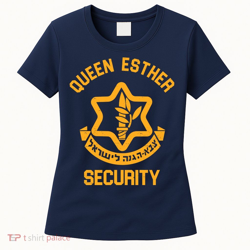 Queen Esther Security Purim Purim Funny Womens T-Shirt