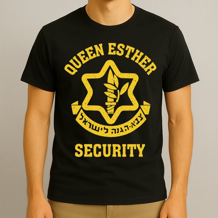 Queen Esther Security Funny Purim Costume Idf Tzahal Israel T-Shirt