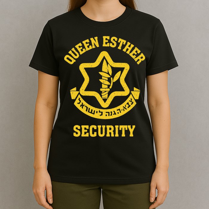 Queen Esther Security Funny Purim Costume Idf Tzahal Israel T-Shirt