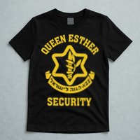 Queen Esther Security Funny Purim Costume Idf Tzahal Israel T-Shirt