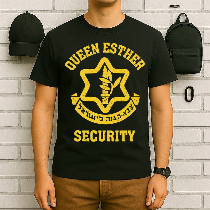 Queen Esther Security Funny Purim Costume Idf Tzahal Israel T-Shirt