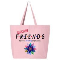 Quilting Friends Forever Stitching Memories Funny Quilting 25L Jumbo Tote
