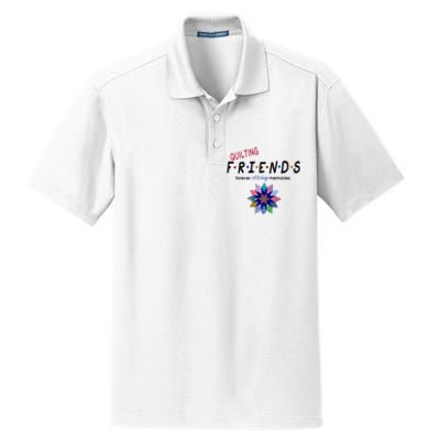 Quilting Friends Forever Stitching Memories Funny Quilting Dry Zone Grid Polo