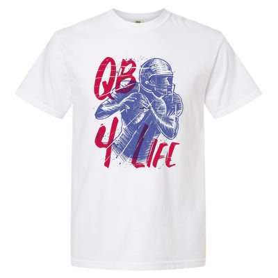 Quarterback For Life Football Player Garment-Dyed Heavyweight T-Shirt