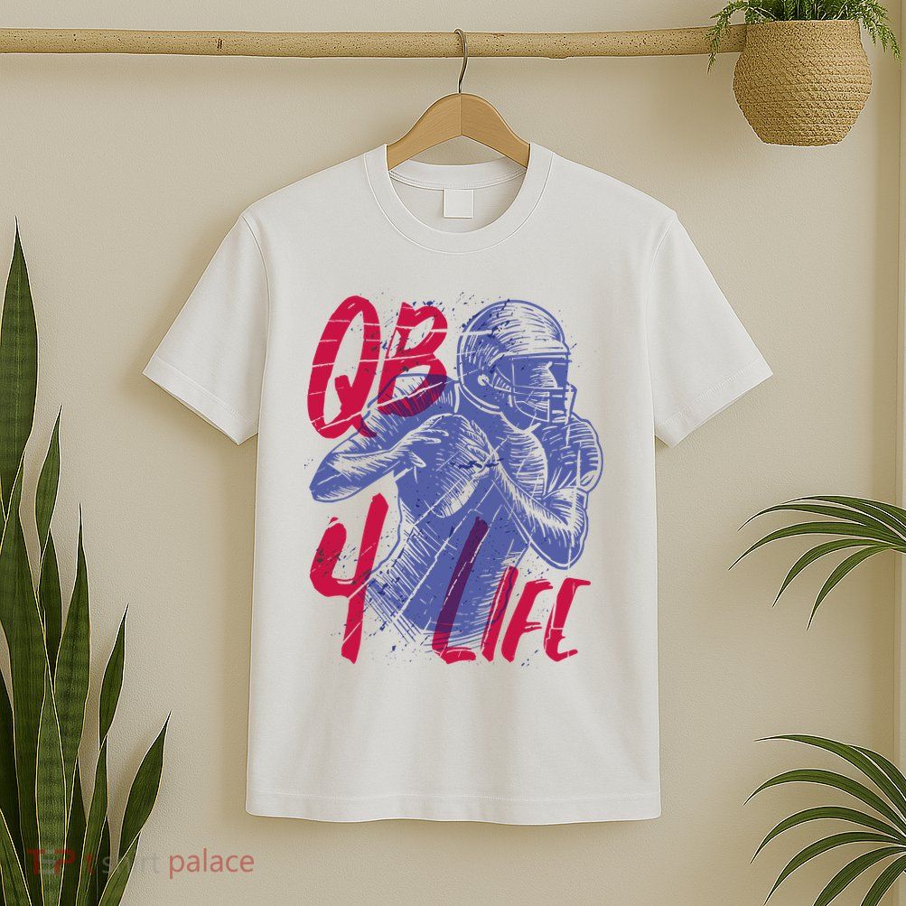Quarterback For Life Football Player T-Shirt