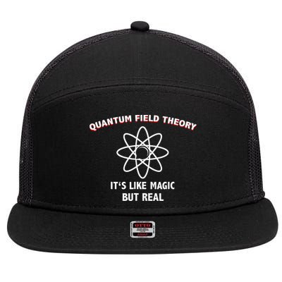 Quantum Field Theory ItS Like Magic Scientist Teacher 7 Panel Mesh Trucker Snapback Hat