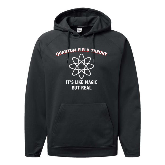 Quantum Field Theory ItS Like Magic Scientist Teacher Performance Fleece Hoodie