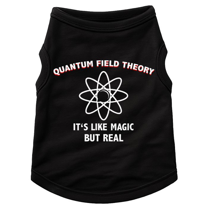 Quantum Field Theory ItS Like Magic Scientist Teacher Doggie Tank
