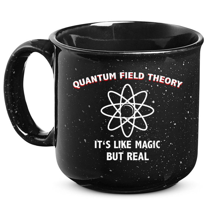 Quantum Field Theory ItS Like Magic Scientist Teacher 15oz Campfire Ceramic Mug