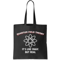 Quantum Field Theory ItS Like Magic Scientist Teacher Bag