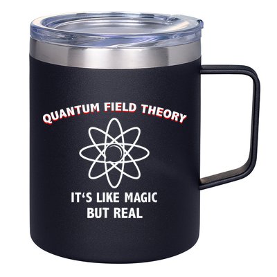 Quantum Field Theory ItS Like Magic Scientist Teacher 12oz Stainless Steel Coffee Mug