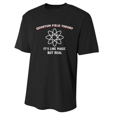 Quantum Field Theory ItS Like Magic Scientist Teacher Performance Sprint T-Shirt