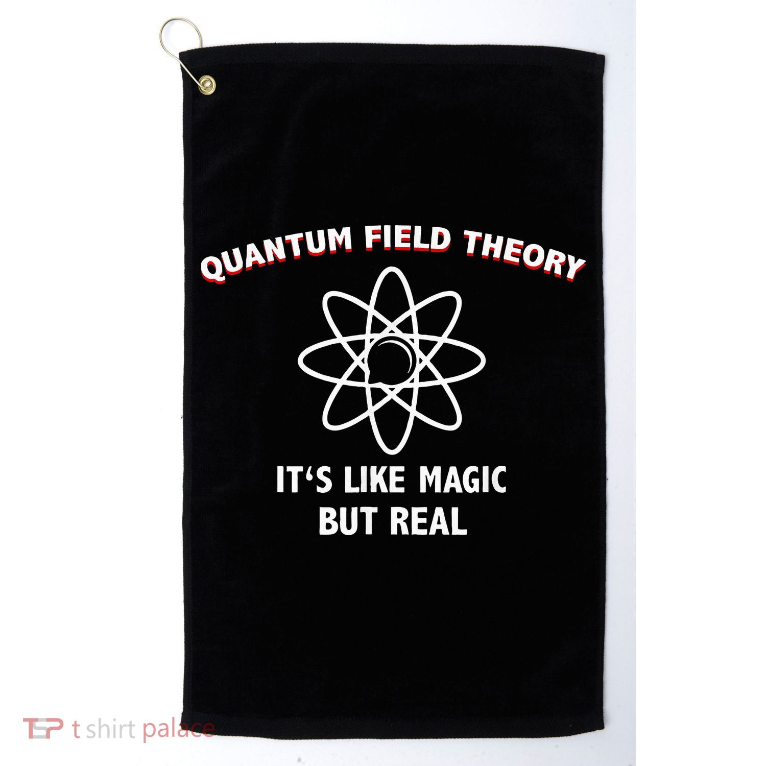Quantum Field Theory ItS Like Magic Scientist Teacher Golf Towel