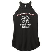 Quantum Field Theory ItS Like Magic Scientist Teacher Women's Perfect Tri Rocker Tank
