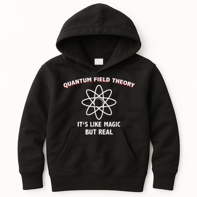 Quantum Field Theory ItS Like Magic Scientist Teacher Kids Hoodie
