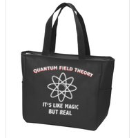 Quantum Field Theory ItS Like Magic Scientist Teacher Zip Tote Bag