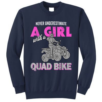 Quad Four Wheeler Never Underestimate A Girl 4 Wheeler Sweatshirt