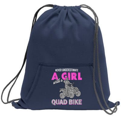 Quad Four Wheeler Never Underestimate A Girl 4 Wheeler Sweatshirt Cinch Pack Bag