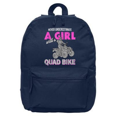 Quad Four Wheeler Never Underestimate A Girl 4 Wheeler 16 in Basic Backpack