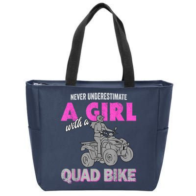 Quad Four Wheeler Never Underestimate A Girl 4 Wheeler Zip Tote Bag