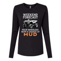 Quad Four Wheeler Weekend Forecast Mud 4 Wheeler Womens Cotton Relaxed Long Sleeve T-Shirt