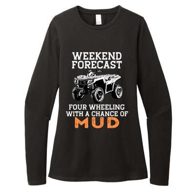 Quad Four Wheeler Weekend Forecast Mud 4 Wheeler Womens CVC Long Sleeve Shirt