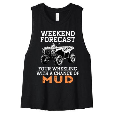 Quad Four Wheeler Weekend Forecast Mud 4 Wheeler Women's Racerback Cropped Tank