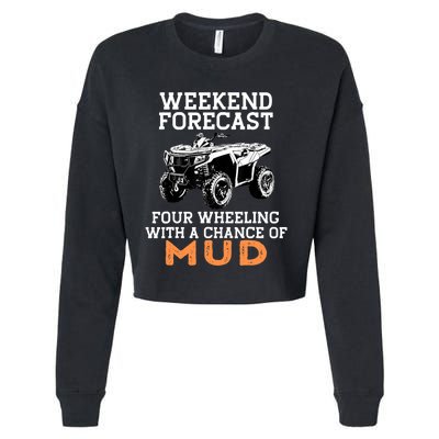 Quad Four Wheeler Weekend Forecast Mud 4 Wheeler Cropped Pullover Crew